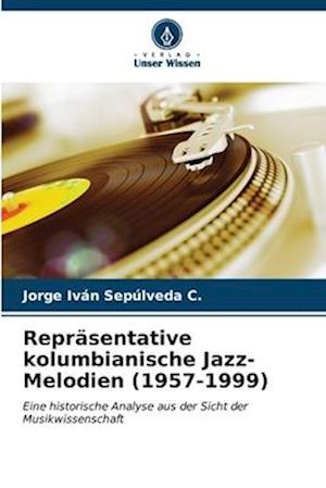 Repräsentative kolumbianische Jazz-Melodien (1957-1999)