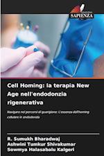 Cell Homing: la terapia New Age nell'endodonzia rigenerativa