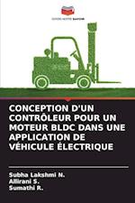 CONCEPTION D'UN CONTRÔLEUR POUR UN MOTEUR BLDC DANS UNE APPLICATION DE VÉHICULE ÉLECTRIQUE