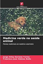 Medicina verde na saúde animal