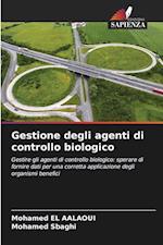 Gestione degli agenti di controllo biologico