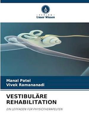 VESTIBULÄRE REHABILITATION