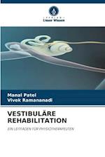 VESTIBULÄRE REHABILITATION