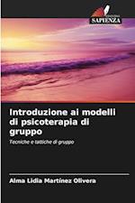 Introduzione ai modelli di psicoterapia di gruppo