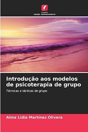 Introdução aos modelos de psicoterapia de grupo