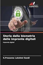 Storia della biometria delle impronte digitali