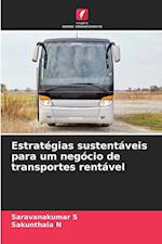 Estratégias sustentáveis para um negócio de transportes rentável