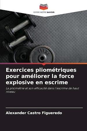 Exercices pliométriques pour améliorer la force explosive en escrime