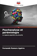 Psychanalyse et parémiologie