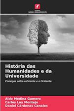 História das Humanidades e da Universidade