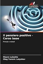 Il pensiero positivo -Corso base