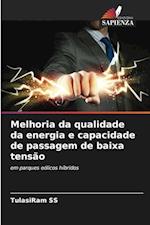 Melhoria da qualidade da energia e capacidade de passagem de baixa tensão