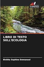 LIBRO DI TESTO SULL'ECOLOGIA