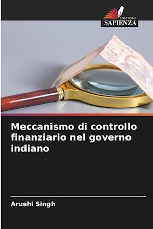 Meccanismo di controllo finanziario nel governo indiano