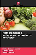 Melhoramento e variedades de produtos hortícolas