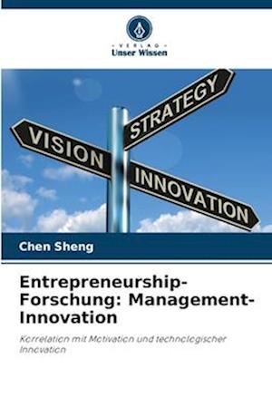 Entrepreneurship-Forschung: Management-Innovation