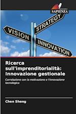 Ricerca sull'imprenditorialità: Innovazione gestionale