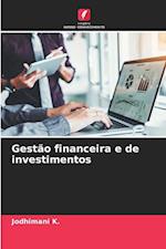 Gestão financeira e de investimentos