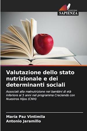 Valutazione dello stato nutrizionale e dei determinanti sociali