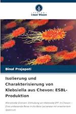 Isolierung und Charakterisierung von Klebsiella aus Chevon: ESBL-Produktion