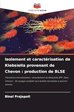 Isolement et caractérisation de Klebsiella provenant de Chevon : production de BLSE