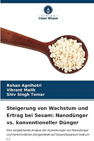 Steigerung von Wachstum und Ertrag bei Sesam: Nanodünger vs. konventioneller Dünger