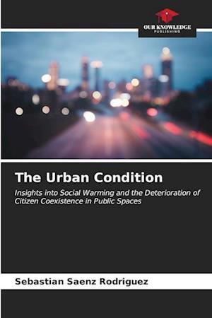 The Urban Condition