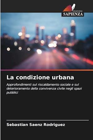 La condizione urbana