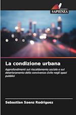 La condizione urbana