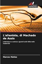 L'alienista, di Machado de Assis