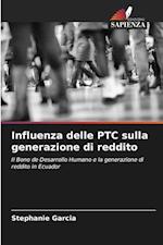 Influenza delle PTC sulla generazione di reddito