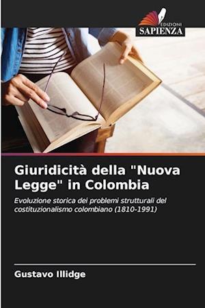 Giuridicità della "Nuova Legge" in Colombia