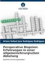 Peroperative Biopsien: Erfahrungen in einer allgemeinchirurgischen Abteilung