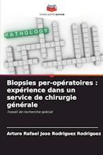 Biopsies per-opératoires : expérience dans un service de chirurgie générale