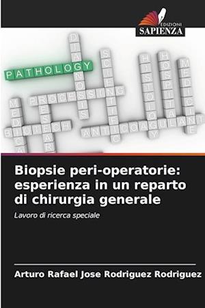 Biopsie peri-operatorie: esperienza in un reparto di chirurgia generale