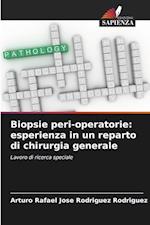 Biopsie peri-operatorie: esperienza in un reparto di chirurgia generale