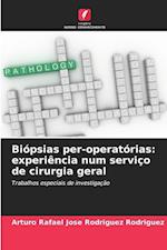 Biópsias per-operatórias: experiência num serviço de cirurgia geral