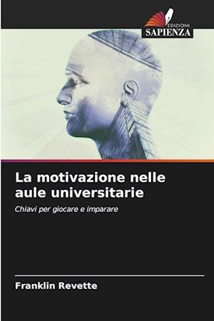 La motivazione nelle aule universitarie