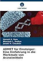 ADMET für Einsteiger: Eine Einführung in die Merkmale von Arzneimitteln