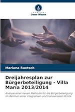 Dreijahresplan zur Bürgerbeteiligung - Villa María 2013/2014