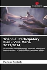 Triennial Participatory Plan - Villa María 2013/2014