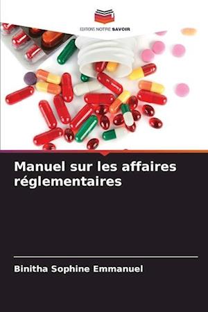 Manuel sur les affaires réglementaires