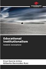 Educational Institutionalism