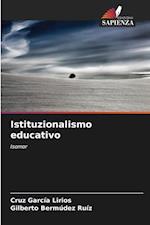 Istituzionalismo educativo