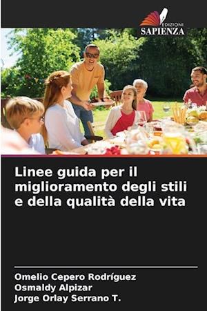 Linee guida per il miglioramento degli stili e della qualità della vita