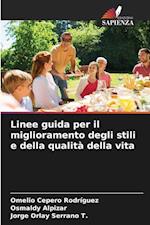 Linee guida per il miglioramento degli stili e della qualità della vita