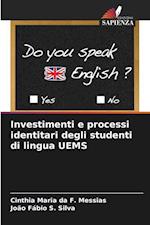 Investimenti e processi identitari degli studenti di lingua UEMS
