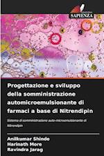 Progettazione e sviluppo della somministrazione automicroemulsionante di farmaci a base di Nitrendipin