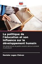 La politique de l'éducation et son influence sur le développement humain