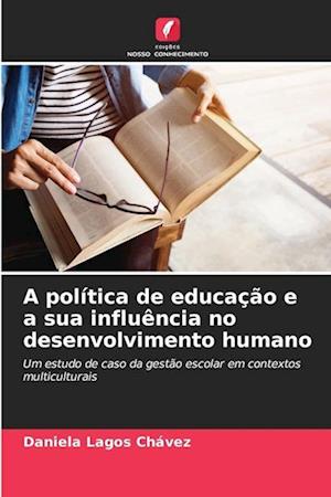 A política de educação e a sua influência no desenvolvimento humano